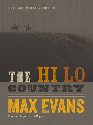 cover image of The Hi Lo Country, 60th Anniversary Edition